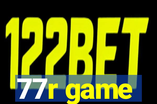 77r game